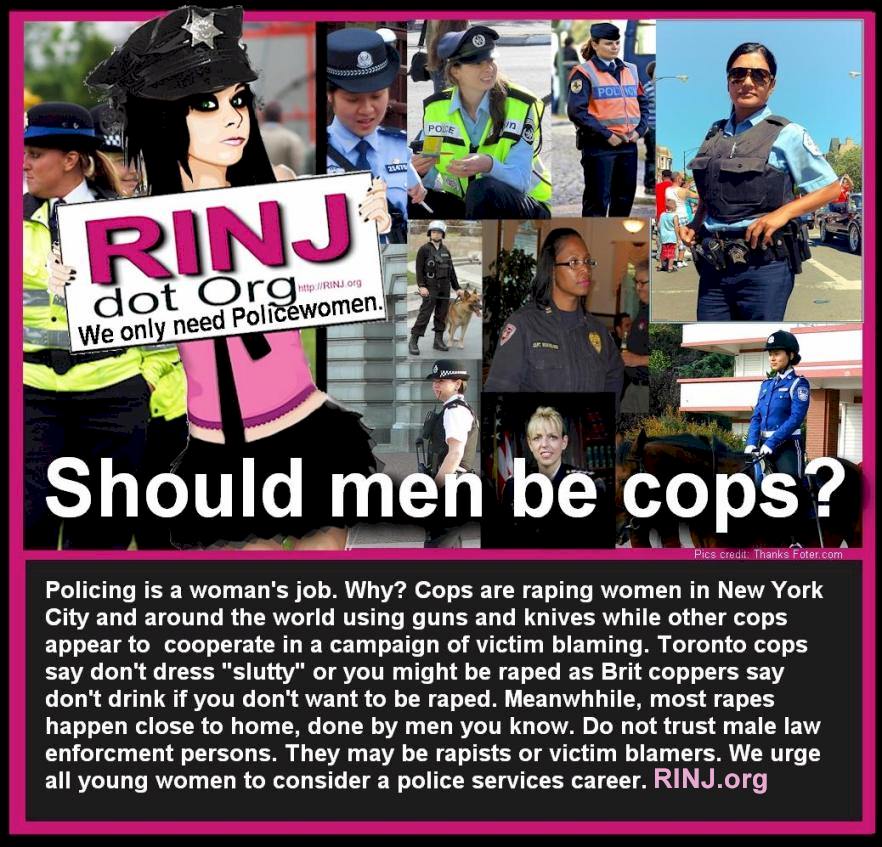  Women In Policing  - RINJ Foundatin Asks, "Should Men Be Cops"?