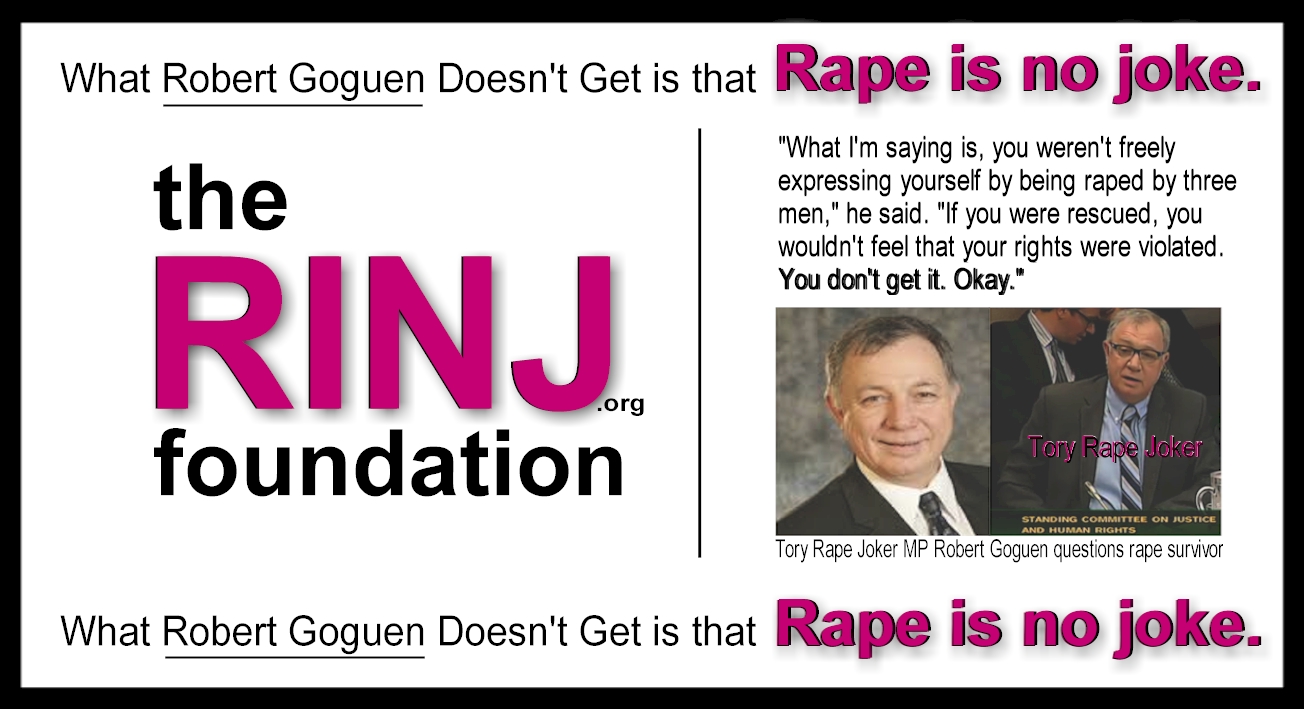 RINJ-Foundation-Challenges-Tory_Rape_Joker_MP_Robert_Goguen