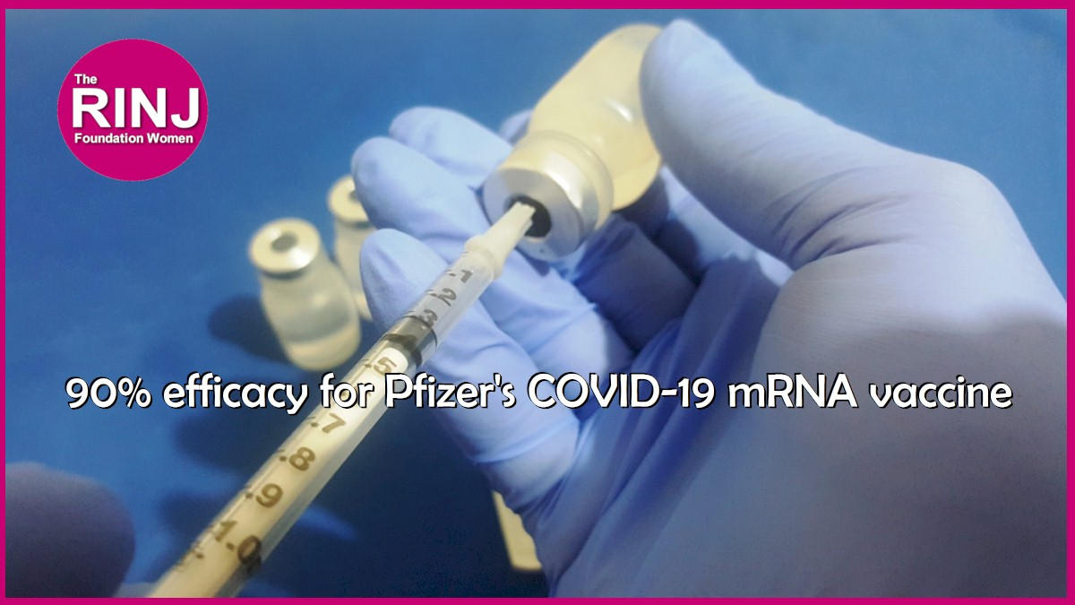 90% efficacy for Pfizer's COVID-19 mRNA vac